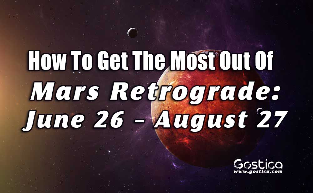 How-To-Get-The-Most-Out-Of-Mars-Retrograde-June-26-–-August-27.jpg