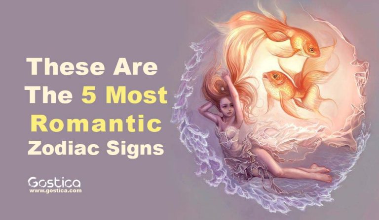 These Are The 5 Most Romantic Zodiac Signs GOSTICA
