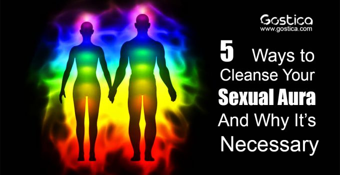 5-Ways-to-Cleanse-Your-Sexual-Aura-And-Why-It’s-Necessary.jpg
