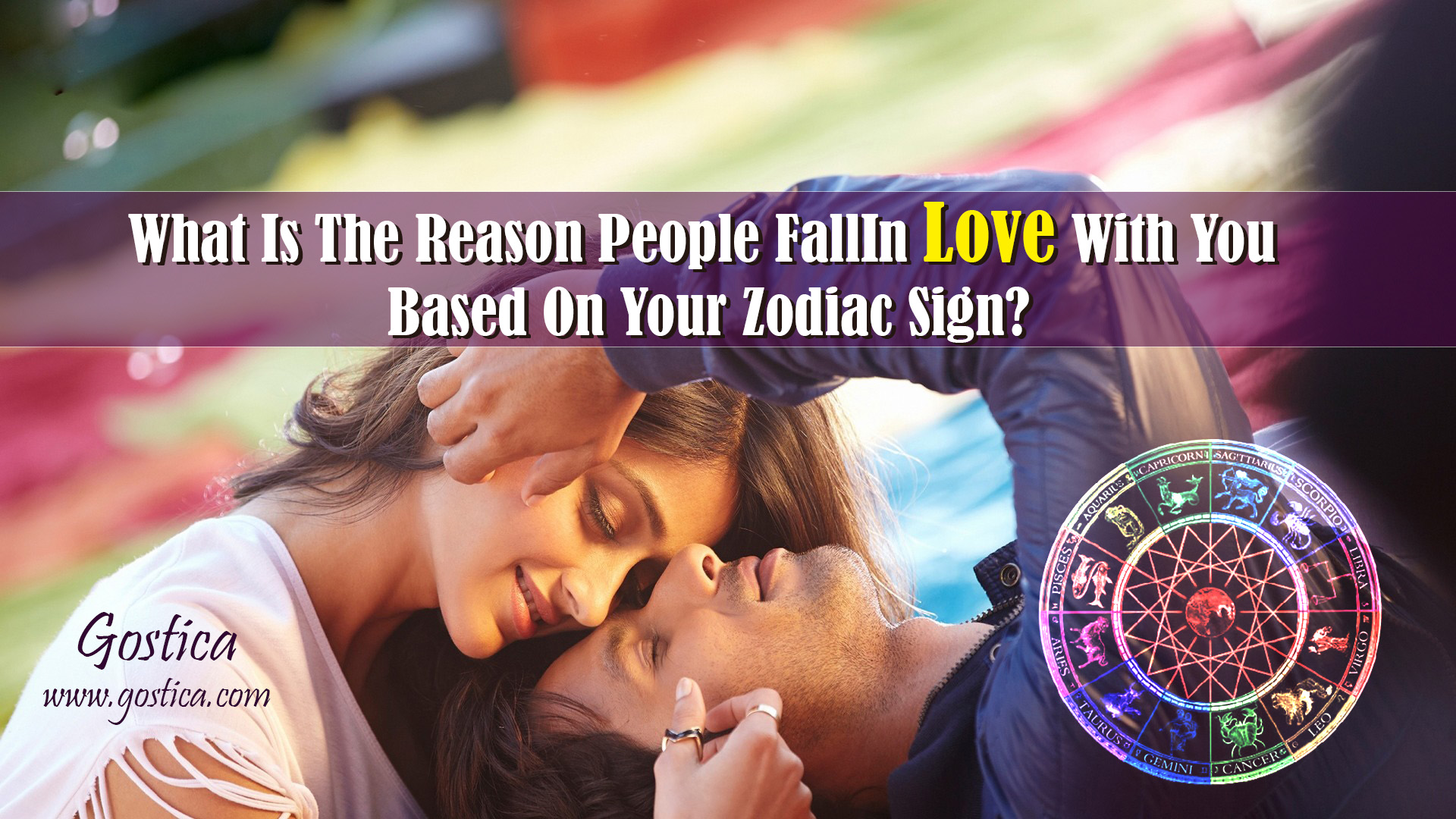What-Is-The-Reason-People-Fall​In-Love-With-You-Based-On-Your-Zodiac-Sign-1.jpg