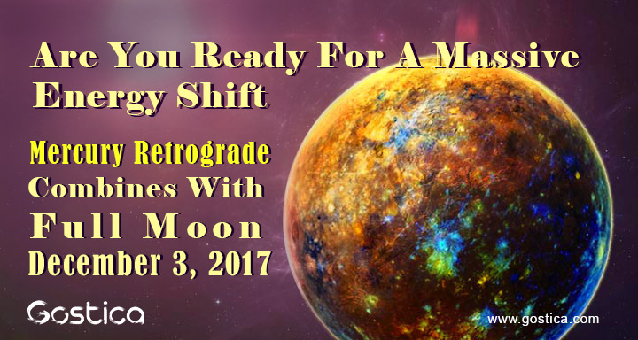 Are-You-Ready-For-A-Massive-Energy-Shift-–-Mercury-Retrograde-Combines-With-Full-Moon-December-3-2017.jpg