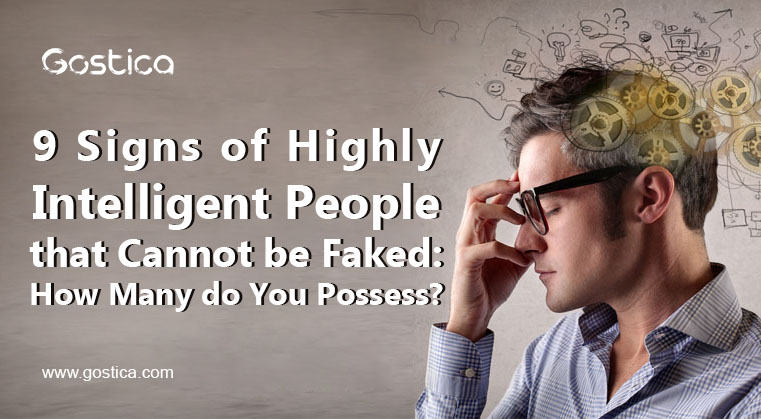 9-Signs-of-Highly-Intelligent-People-that-Cannot-be-Faked-How-Many-do-You-Possess.jpg