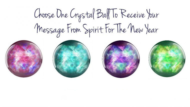 Choose-One-Crystal-Ball-To-Receive-Your-Message-From-Spirit-For-The-New-Year.jpg
