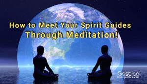 How to Meet Your Spirit Guides Through Meditation! – GOSTICA