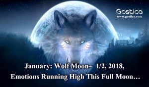 Full Wolf Moon on the First Days of the New Year, Emotions Running High ...