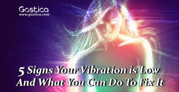 5-Signs-Your-Vibration-is-Low-And-What-You-Can-Do-To-Fix-It.jpg