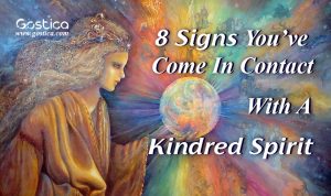 8 Signs You’ve Come In Contact With A Kindred Spirit – GOSTICA