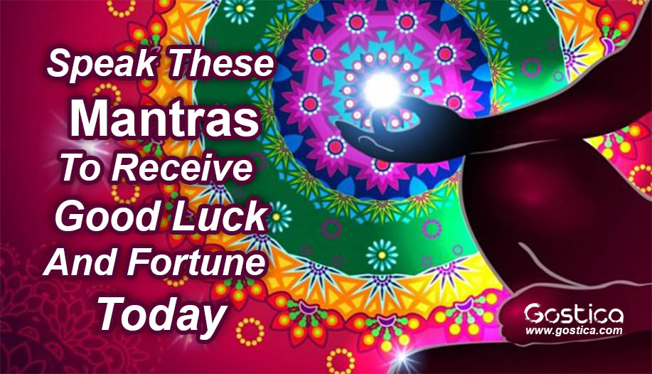 Speak-These-Mantras-To-Receive-Good-Luck-And-Fortune-Today.jpg