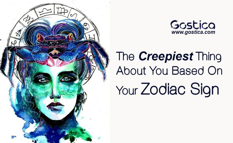 the-creepiest-thing-about-you-based-on-your-zodiac-sign-gostica