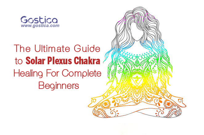 The-Ultimate-Guide-to-Solar-Plexus-Chakra-Healing-For-Complete-Beginners.jpg