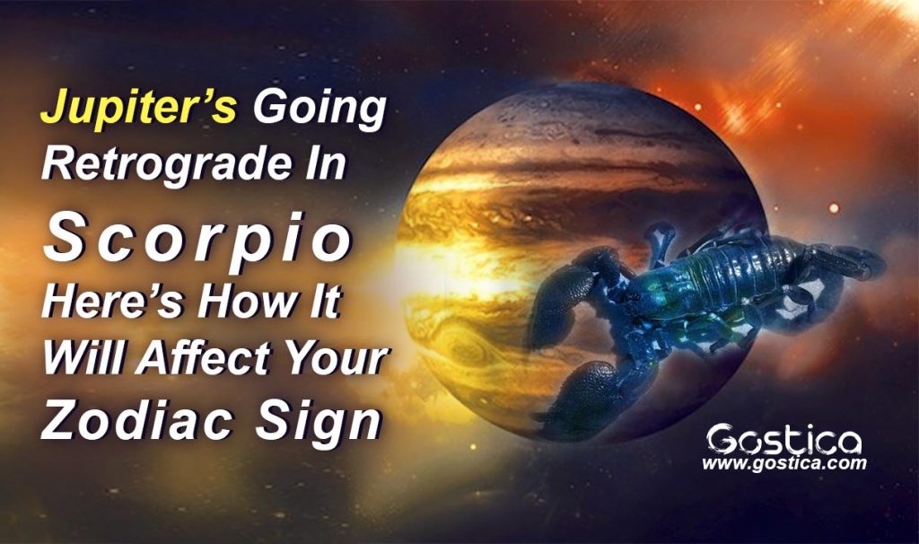 Jupiter’s Going Retrograde In Scorpio Here’s How It Will Affect Your