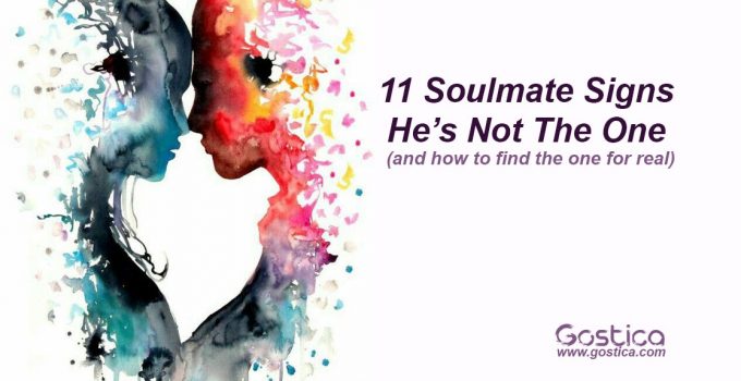 11-Soulmate-Signs-He’s-Not-The-One-and-how-to-find-the-one-for-real.jpg