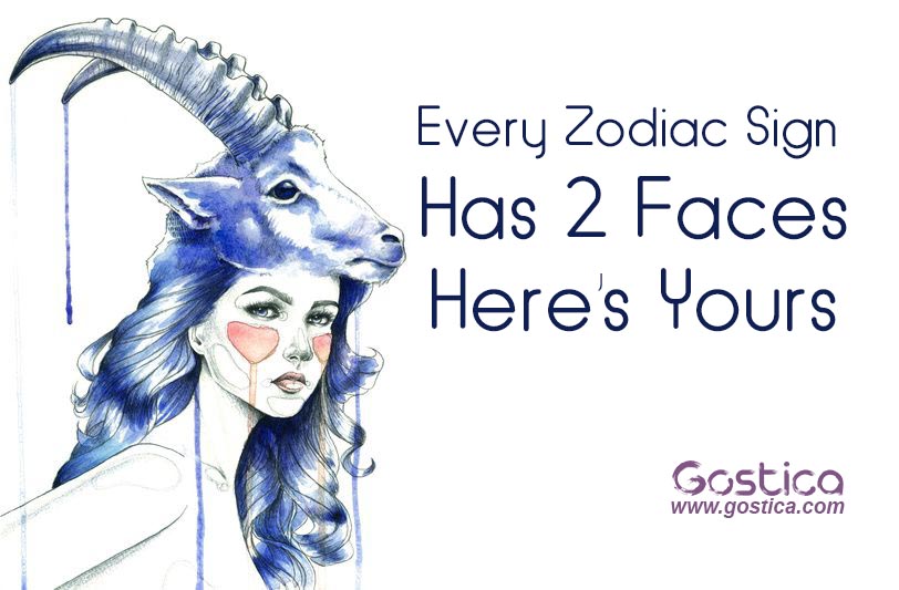 Every Zodiac Sign Has 2 Faces, Here’s Yours – GOSTICA