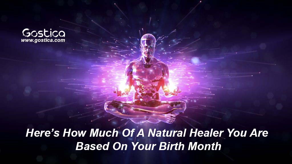 Here’s-How-Much-Of-A-Natural-Healer-You-Are-Based-On-Your-Birth-Month.jpg