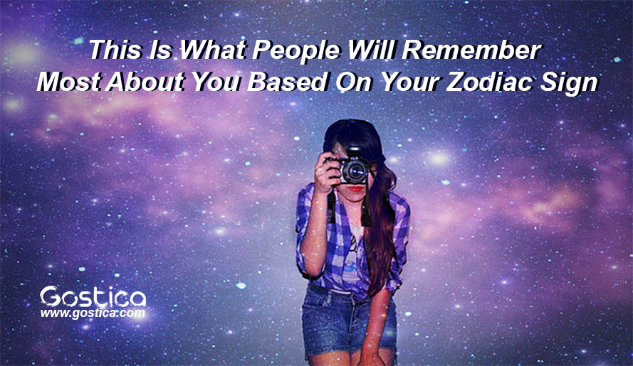 This-Is-What-People-Will-Remember-Most-About-You-Based-On-Your-Zodiac-Sign.jpg