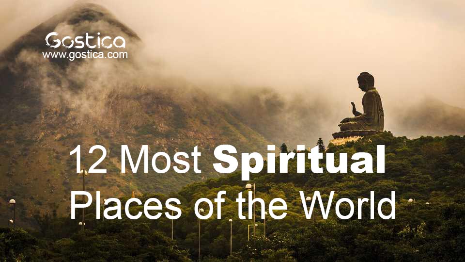 12 Most Spiritual Places of the World