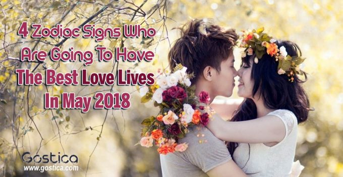 4-Zodiac-Signs-Who-Are-Going-To-Have-The-Best-Love-Lives-In-May-2018.jpg