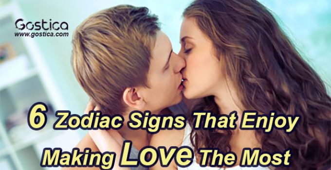 6-Zodiac-Signs-That-Enjoy-Making-Love-The-Most.jpg