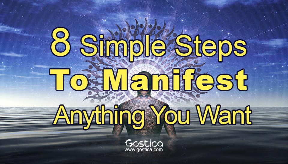 8-Simple-Steps-To-Manifest-Anything-You-Want.jpg