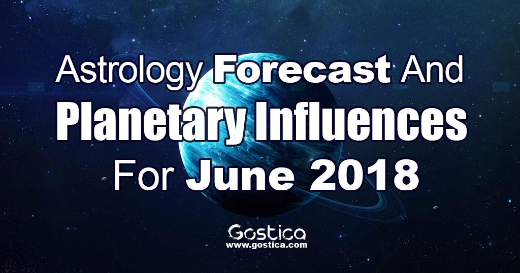 Astrology-Forecast-And-Planetary-Influences-For-June-2018.jpg