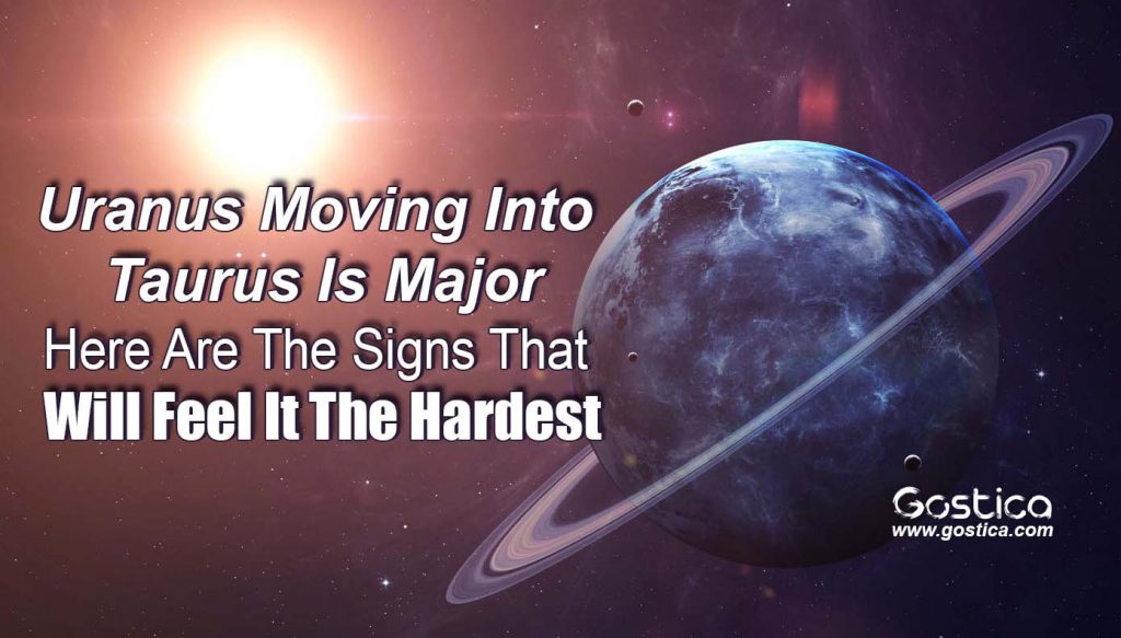 Uranus Moving Into Taurus Is Major — Here Are The Signs That Will Feel ...