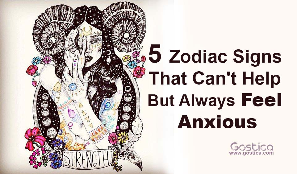 5-Zodiac-Signs-That-Cant-Help-But-Always-Feel-Anxious.jpg