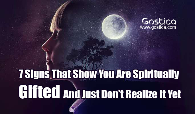 7-Signs-That-Show-You-Are-Spiritually-Gifted-And-Just-Dont-Realize-It-Yet.jpg