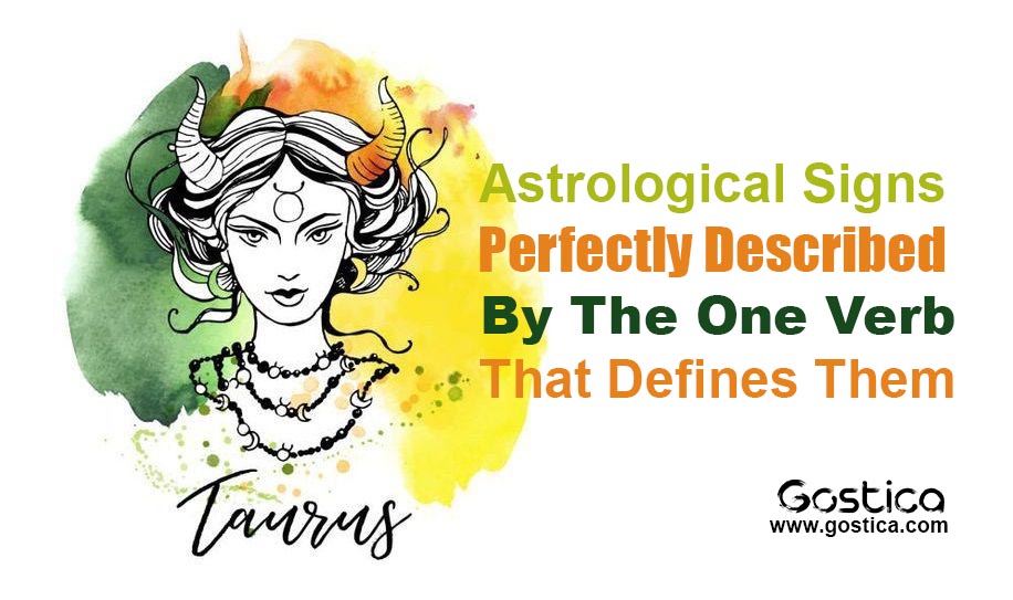 Astrological-Signs-Perfectly-Described-By-The-One-Verb-That-Defines-Them.jpg