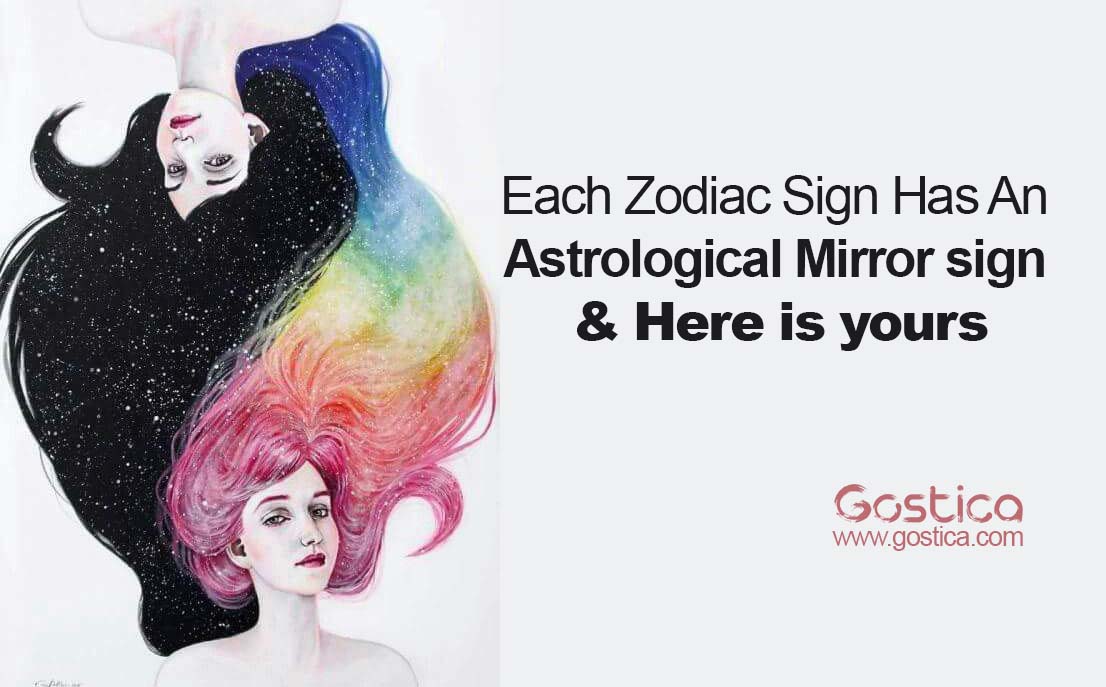 Each-Zodiac-Sign-Has-An-Astrological-Mirror-sign-Here-is-yours.jpg