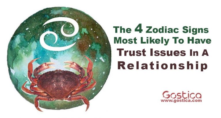 The 4 Zodiac Signs Most Likely To Have Trust Issues In A Relationship ...