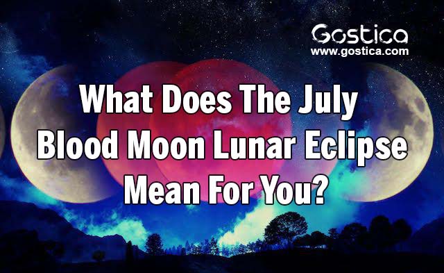 What-Does-The-July-Blood-Moon-Lunar-Eclipse-Mean-For-You.jpg