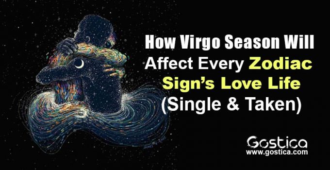 How-Virgo-Season-Will-Affect-Every-Zodiac-Sign’s-Love-Life-Single-Taken.jpg