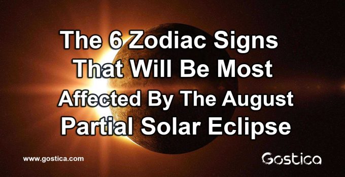 The-6-Zodiac-Signs-That-Will-Be-Most-Affected-By-The-August-Partial-Solar-Eclipse.jpg