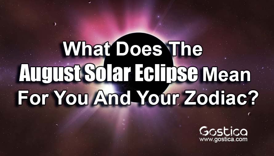 What-Does-The-August-Solar-Eclipse-Mean-For-You-And-Your-Zodiac.jpg