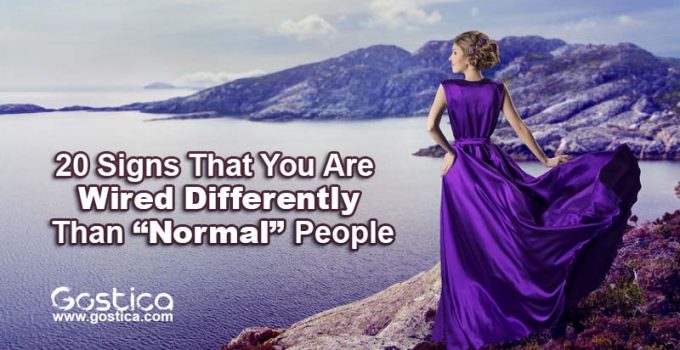 20-Signs-That-You-Are-Wired-Differently-Than-“Normal”-People.jpg