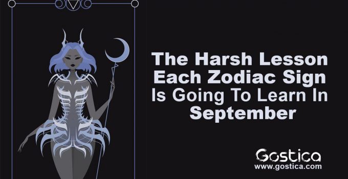 The-Harsh-Lesson-Each-Zodiac-Sign-Is-Going-To-Learn-In-September.jpg
