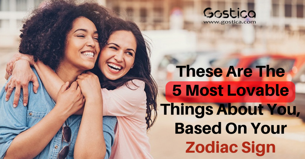 These Are The 5 Most Lovable Things About You, Based On ...