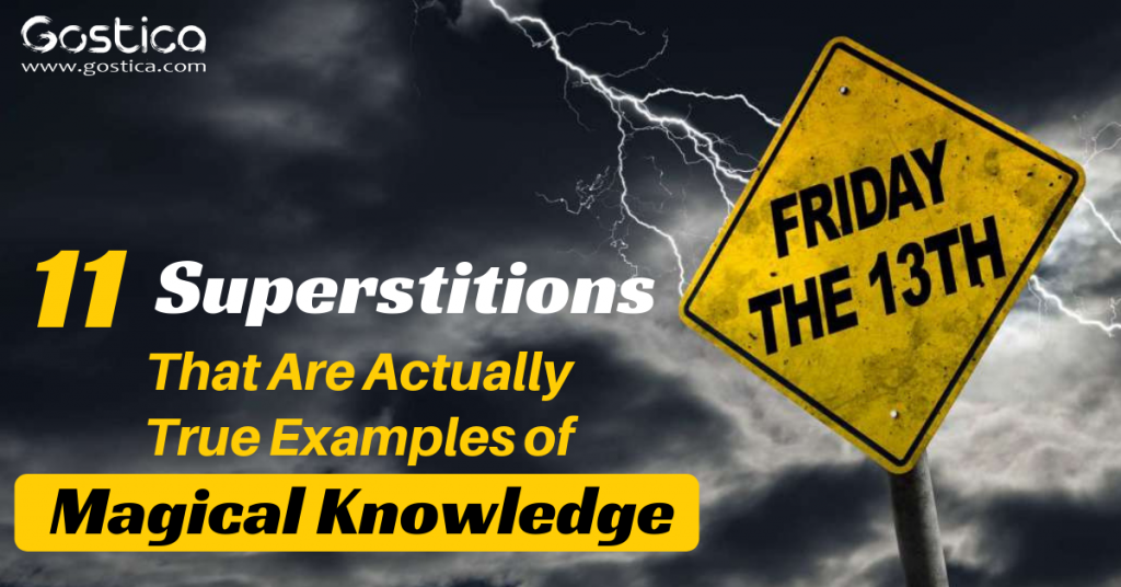 11 Superstitions That Are Actually True Examples of Magical Knowledge ...