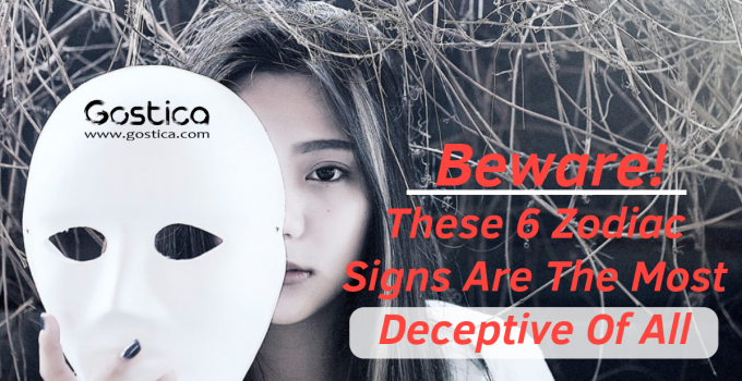 Beware! These 6 Zodiac Signs Are The Most Deceptive Of All