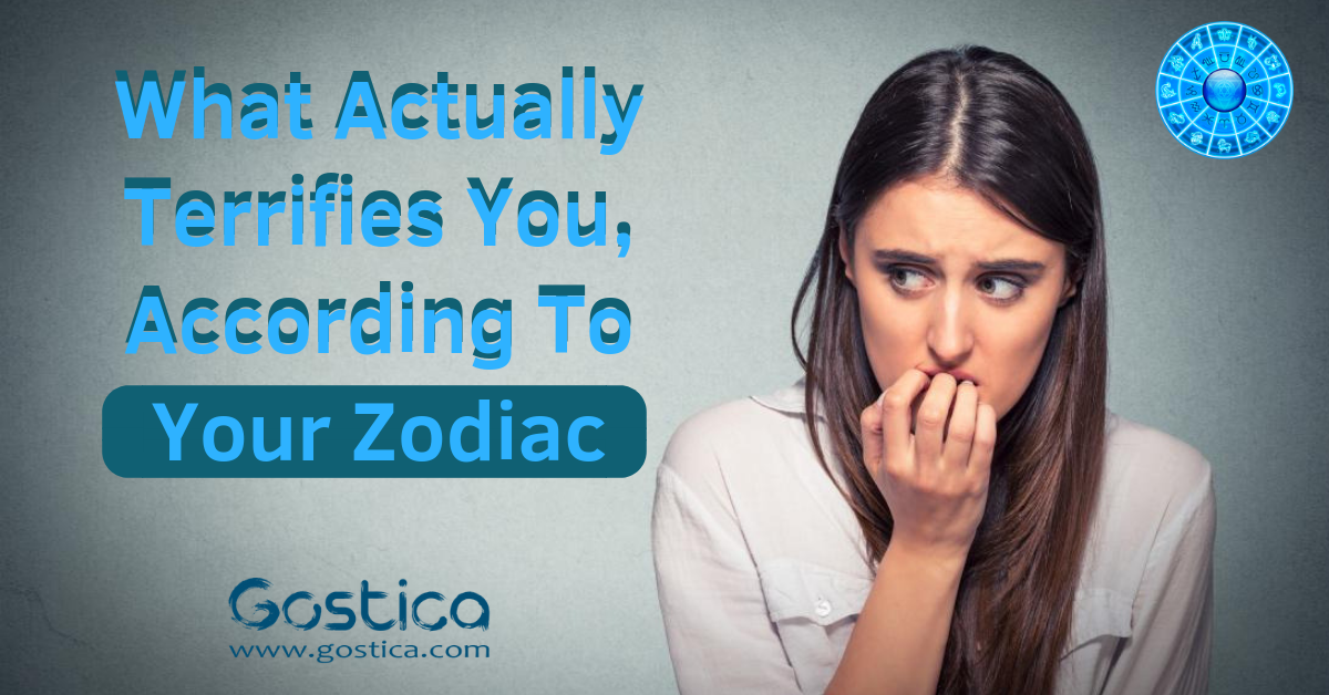 What Actually Terrifies You, According To Your Zodiac