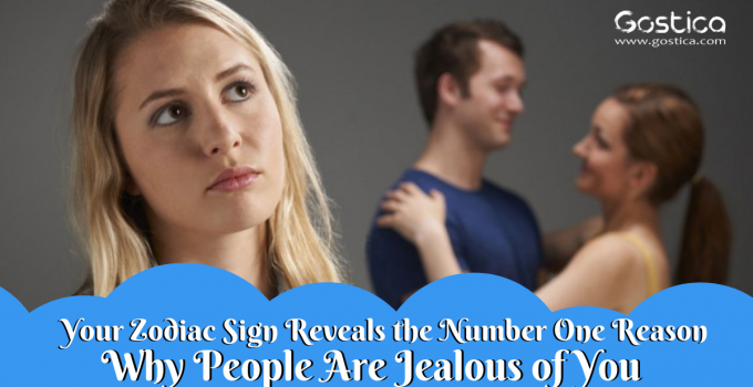 Your Zodiac Sign Reveals the Number One Reason Why People Are Jealous of You