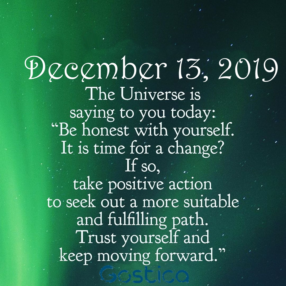 Today’s Message From The Universe: Friday, December 13, 2019 – GOSTICA