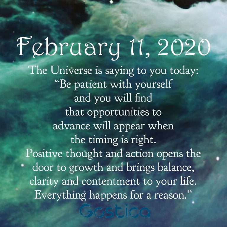 Today’s Message From The Universe: Tuesday, February 11, 2020 – GOSTICA